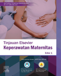 Image of TINJAUAN ELSEVIER KEPERAWATAN MATERNITAS Ed 1
