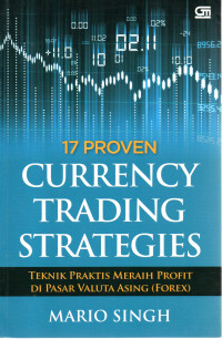 Image of 17 ROVEN CURRENCY TRADING STRATEGIES  : Teknik Praktis Meraih Profit di Pasar Valuta Asing ( Forex)