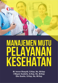 Image of MANAJEMEN MUTU PELAYANAN KESEHATAN