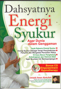 Image of DAHSYATNYA ENERGI SYUKUR : Agar dunia Dalam Genggaman