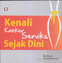 Image of KENALI KANKER SERVIKS SEJAK DINI