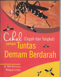 Image of CEKAL (Cegah dan Tangkal) SAMPAU TUNTAS DEMAM BERDARAH