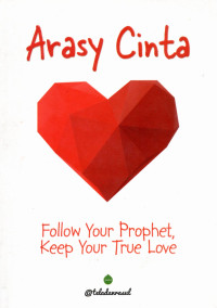 Image of ARASY CINTA: Follow Your Prophet, Keep Your True Love