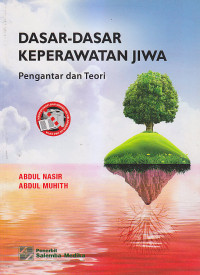 Image of DASAR-DASAR KEPERAWATAN JIWA : Pengantar dan teori