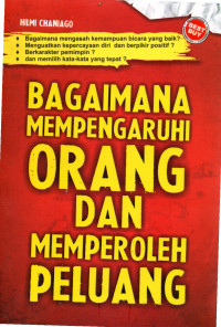 Image of BAGAIMANA MEMPENGARUHI ORANG DAN MEMPEROLEH PELUANG