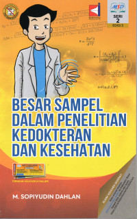 Image of BESAR SAMPEL DALAM PENELITIAN KEDOKTERAN DAN KESEHATAN. Seri 2 EDISI 5