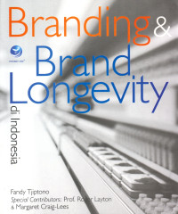 Image of BRANDING & BRAND LONGEVITY : di Indonesia