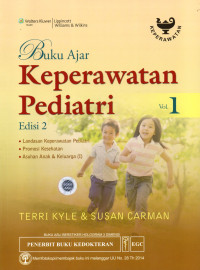 Image of BUKU AJAR KEPERAWATAN PEDIATRI. Vol.1 Edisi. 2