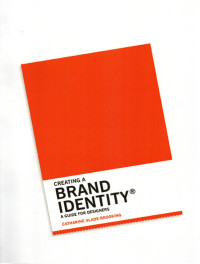 Image of CREATING A BRAND IDENTITY : A Guide for Designers