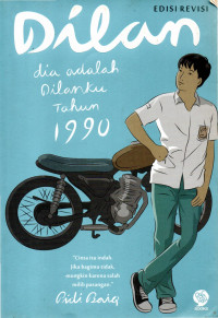 Image of DILAN : Dia Adalah Dilanku Tahun 1990 (Edisi Revisi)