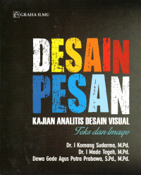 Image of DESAIN PESAN : Kajian Analitis Desain Visual