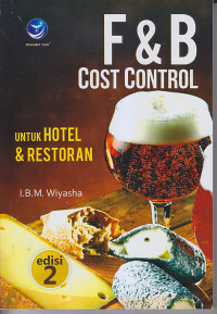 Image of F & B Cost Control: Untuk Hotel & Restoran