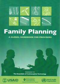 Image of FAMILY PLANNING : A Global handbook for Providers