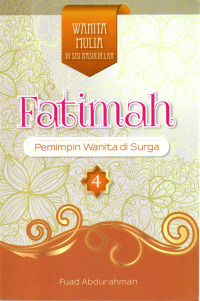 Image of FATIMAH : Pemimpin Wanita di Surga