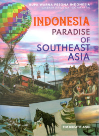 Image of INDONESIA PARADISE OF SOUTHEAST ASIA : Rupa Warna Pesona Indonesia ( Daerah Istimewa Yogyakarta)