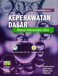 Image of KEPERAWATAN DASAR : Manual Keterampilan Klinis. Edisi Indonesia ke-2