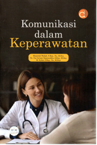 Image of KOMUNIKASI DALAM KEPERAWATAN