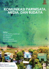 Image of KOMUNIKASI PARIWISATA, MEDIA, DAN BUDAYA