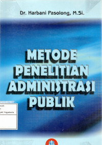 Image of METODE PENELITIAN ADMINISTRASI PUBLIK