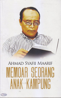Image of AHMAD SYAFII MAARIF : MEMOAR SEORANG ANAK KAMPUNG