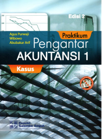 Image of PRAKTIKUM PENGANTAR AKUNTANSI 1 : Kasus- Edisi 2