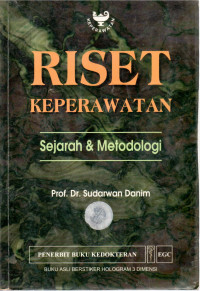 Image of RISET KEPERAWATAN: Sejarah dan Metodologi