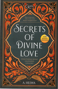 Image of SECRETS OF DIVINE LOVE : Sebuah Perjalanan Spiritual yang Mendalam tentang Islam