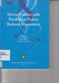 Image of Sistem Evaluasi Pada Pendidikan Dokter Berbasis Kompetensi