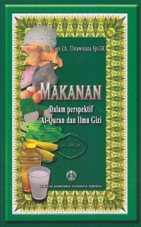 Image of MAKANAN DALAM PERSPEKTIF AL-QURAN DAN ILMU GIZI