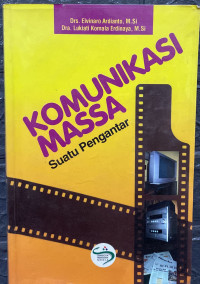 Image of KOMUNIKASI MASSA: Suatu Pengantar