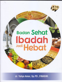 Image of BADAN SEHAT IBADAH JADI HEBAT