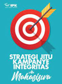 Image of STRATEGI JITU KAMPANYE INTEGRITAS ALA MAHASISWA