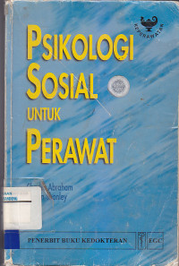 Image of PSIKOLOGI SOSIAL UNTUK PERAWAT