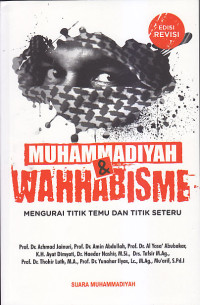 Image of MUHAMMADIYAH & WAHABISME : Mengurai Titik Temu dan Titik Seteru