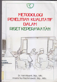 Image of METODOLOGI PENELITIAN KUALITATIF DALAM RISET KEPERAWATAN