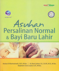 Image of ASUHAN PERSALINAN NORMAL & BAYI BARU LAHIR
