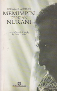 Image of MOHAMMAD AMIEN RAIS : MEMIMPIN DENGAN NURANI