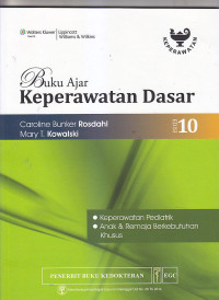 Image of BUKU AJAR KEPERAWATAN DASAR : Keperawatan Pediatrik, Anak & Remaja Berkebutuhan Khusus