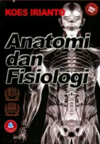 Image of ANATOMI DAN FISIOLOGI. Edisi Revisi