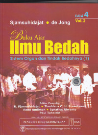 Image of BUKU AJAR ILMU BEDAH : Sistem Organ dan Tindak Bedahnya (1) Ed.4 Vol.2