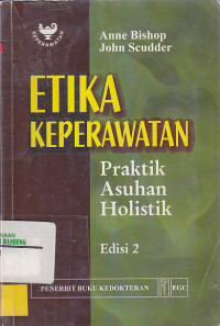 Image of ETIKA KEPERAWATAN: Praktik Asuhan Holistik Ed.2