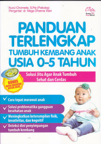 Image of PANDUAN TERLENGKAP TUMBUH KEMBANG ANAK USIA 0-5 TAHUN