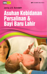 Image of ASUHAN KEBIDANAN PERSALINAN & BAYI BARU LAHIR