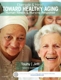 Image of EBERSOLE & HESS : TOWARD HEALTHY AGING :  Human Needs & Nursing Response