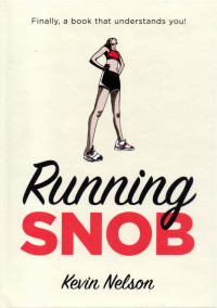 Image of RUNNING SNOB