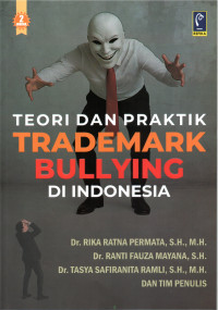 Image of TEORI DAN PRAKTIK TRADEMARK BULLYING DI INDONESIA