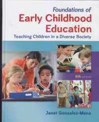 Image of FOUNDATION OF EARLY CHILDHOOD EDUCATION : Teaching Children In A Diverse Society Ed.6