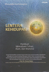Image of LENTERA KEHIDUPAN : Panduan Memahami Tuhan, Alam, dan Manusia