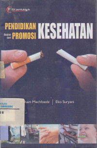 Image of PENDIDIKAN KESEHATAN BAGIAN DARI PROMOSI KESEHATAN