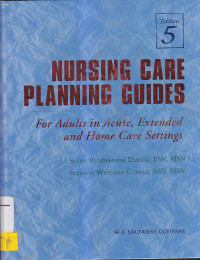 Image of NURSING CARE PLANNING GUIDES : For Adult In Acute, Extended And Home Care Setings